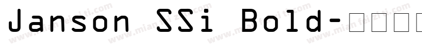 Janson SSi Bold字体转换